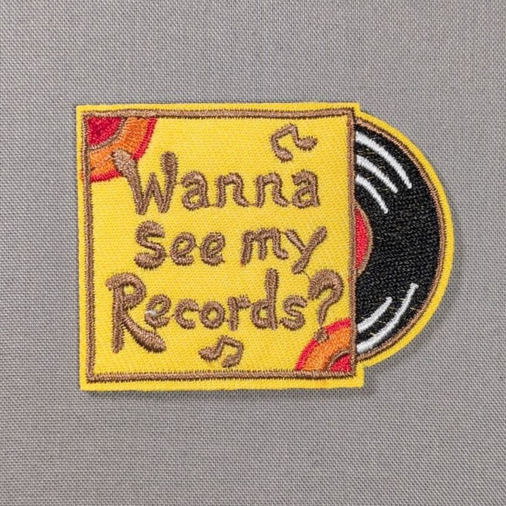 Wanna See My Records Vinyl Record Iron On Patch | Music Patch